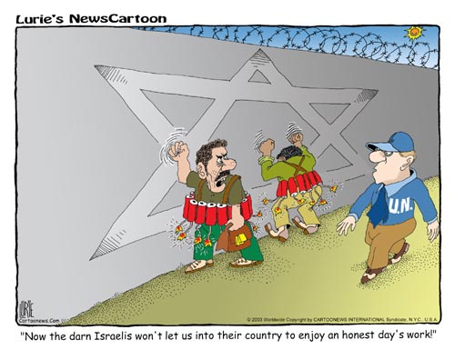 Cartoon about Arab terrorists complaining that they are not allowed to enter Israel.